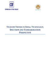 Telecom trends in India: technology, spectrum and standardization perspective
